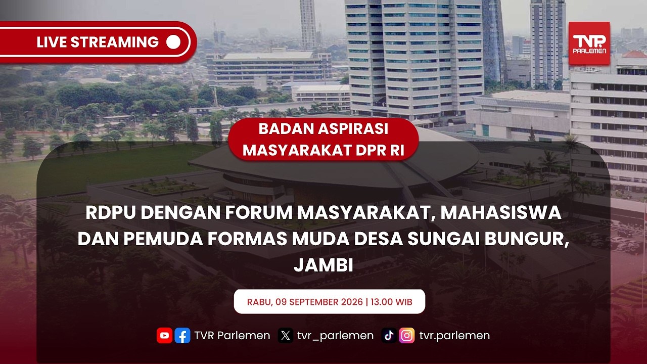 BAM DPR RI RDPU DENGAN FORUM MASYARAKAT, MAHASISWA DAN PEMUDA FORMAS MUDA DESA SUNGAI BUNGUR, JAMBI