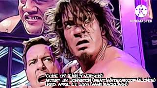 WWE Unreleased: Sean O&#39;Haire - &quot;Come On&quot; (Early Version) Theme Song