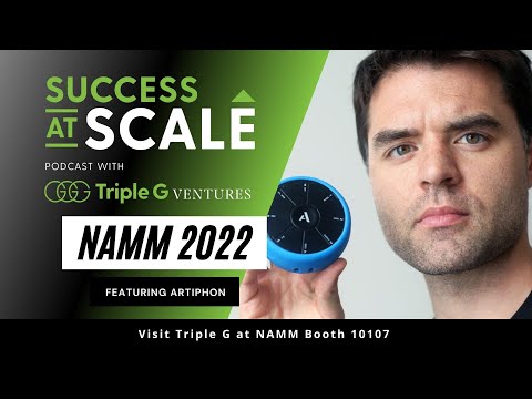 The NAMM Show Series Featuring Artiphon with Adam McHeffey | Success at Scale Podcast