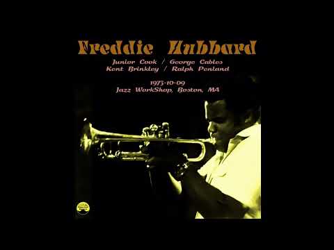 Freddie Hubbard Quintet - 1973-10-09, Jazz WorkShop, Boston, MA