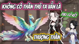 Download lagu Không Có Thần Thú Ta Vẫn Là Thượng Thần Full Có Kết | Hoa Vietsub mp3 Download lagu Không Có Thần Thú Ta Vẫn Là Thượng Thần Full Có Kết | Hoa Vietsub mp3