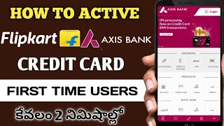 How to Active Flipkart Axis Bank Credit Card|How to active Axis bank credit card for first time use