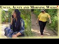 Uncle Aunty And Morning Walks I MadLitLife
