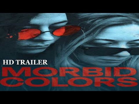 Morbid Colors 2021 Trailer