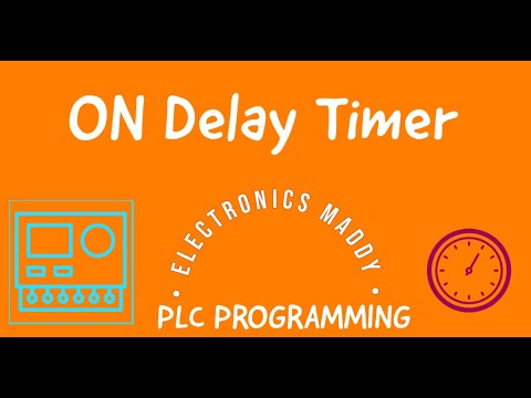 ON Delay Timer | PLC Programming