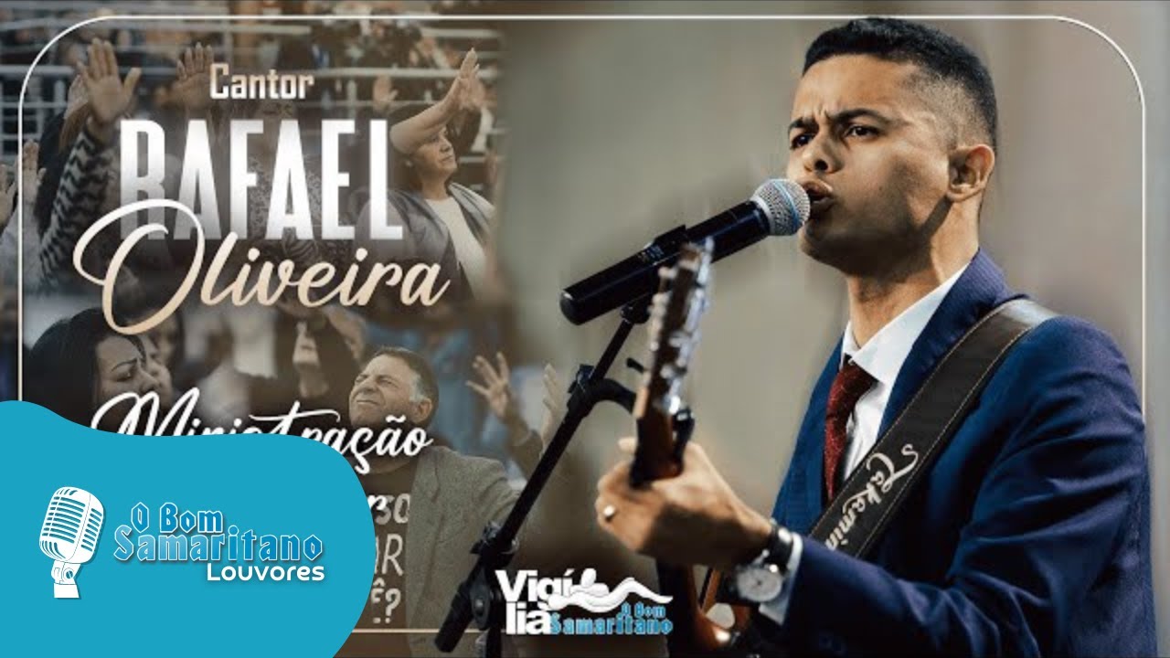 Ministração de Louvor | Rafael Oliveira
