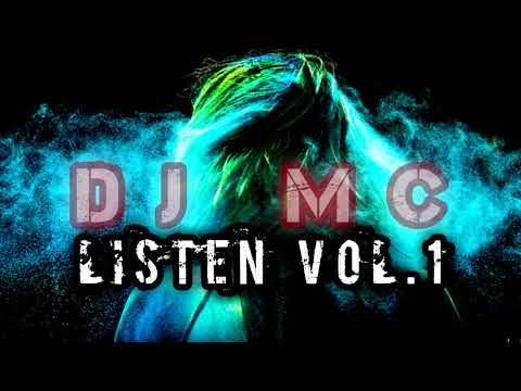 DjMC - Listen vol.1 (club sounds 2018)