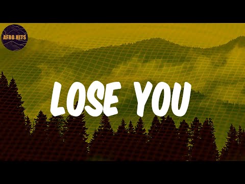 lose you (feat. Ronisia)  - Lyrics - CKay