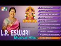 L.R.Eswari Musical Hits - Amman  - JUKEBOX - BHAKTHI