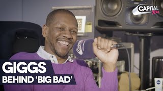 Giggs Goes Behind &#39;Big Bad&#39; With DJ Semtex | The Album Breakdown
