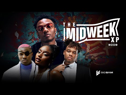 The Smooth Afrobeats Chill Mix | Midweek XP | #009 | by @bigsam_kenya