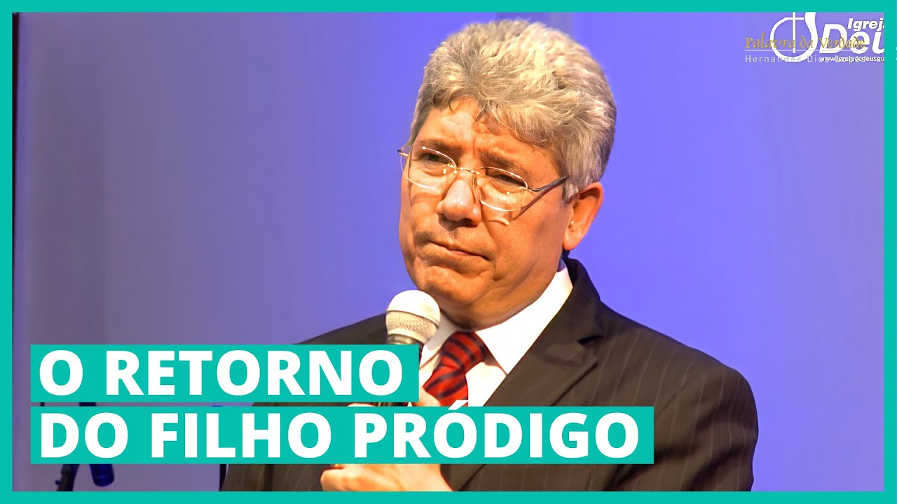 O RETORNO DO FILHO PRÓDIGO - Hernandes Dias Lopes