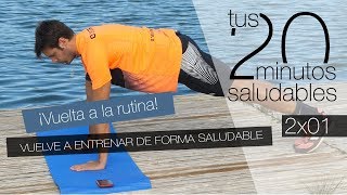 ¡Vuelta a la rutina! ¡Vuelta a la rutina!