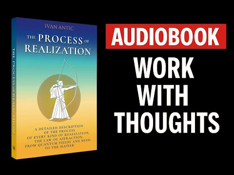 The Process of Realization audiobook by Ivan Antic (Chapter 7)
