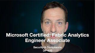 DP-600 Security Video