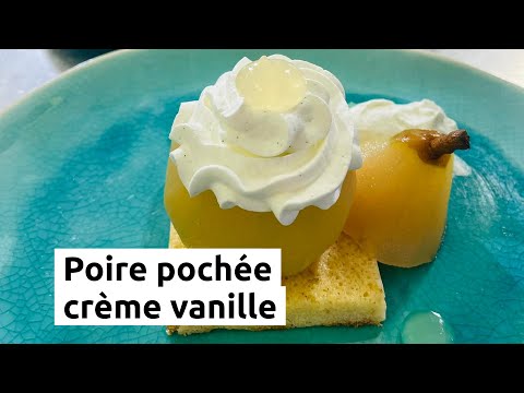Poire pochée, crème vanille