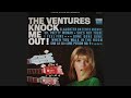 The Ventures "Gone, Gone, Gone" Knock Me Out! 1964