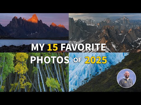 My 15 Favorite Landscape Photos of 2025 (And What They Taught Me)