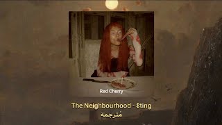 The Neighbourhood - $ting مُترجمة [Arabic Sub]