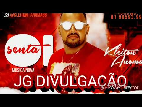 KLEITON ANOMA SENTA OI