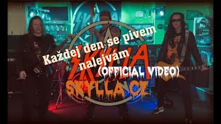 Video SKYLLA CZ - Každej den se pivem nalejvám (Official Video)