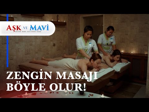 Safiye ve Fatma masaja gittiler! - Aşk ve Mavi 20. Bölüm