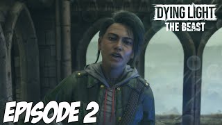 DYING LIGHT THE BEAST : LA SHÉRIF | Episode 2