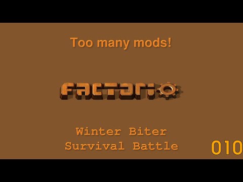 Factorio -Too Many Mods -Winter Biter Survival Battle - 010