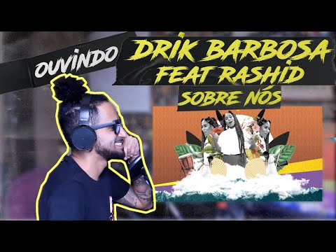 REACT Drik Barbosa - Sobre Nós part. Rashid | VIDAINCERTA