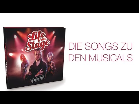 Life on Stage - The Musical Songs (Albumsnippet)