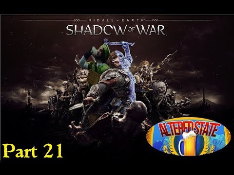 Lets Play Shadow of War Part 21 - The Ritual and Another Fort Conquered