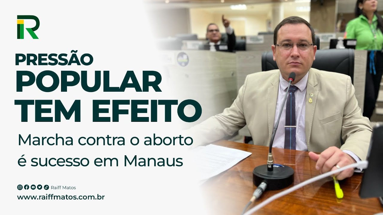 Pressão popular tem efeito com a marcha da família contra o aborto em Manaus