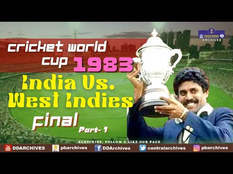1983 - Cricket World Cup Final | India Vs. West Indies | Part 1