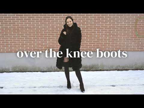 How To Style OVER THE KNEE BOOTS For Winter (15...