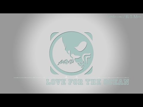 Love For The Ocean by Martin Hall - [Acoustic Group Music]