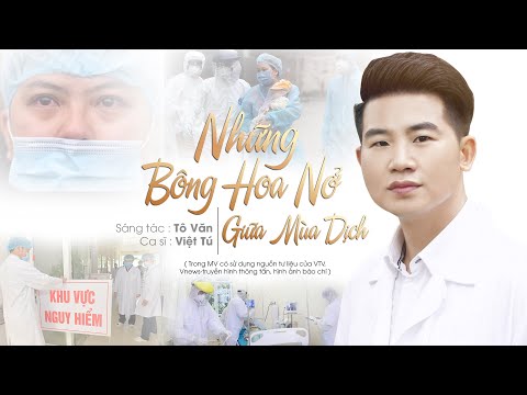 Những bông hoa nở giữa mùa dịch - Việt Tú