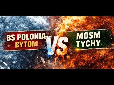 CLJ BS POLONIA BYTOM - MOSM TYCHY - I Tercja