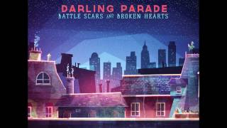 Darling Parade - Crash & Burn (FULL SONG)