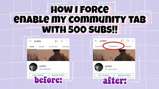 how to enable community tab with 500 subs (100% working tricks)