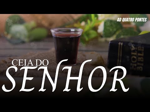Ceia do Senhor - 05/04/2026