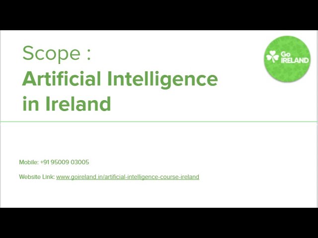 Scope of Artificial Intelligence in Ireland