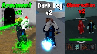 [Full Guide] How to Get Armament v2, Observations v2 and Dark Leg v2 - King Legacy Roblox