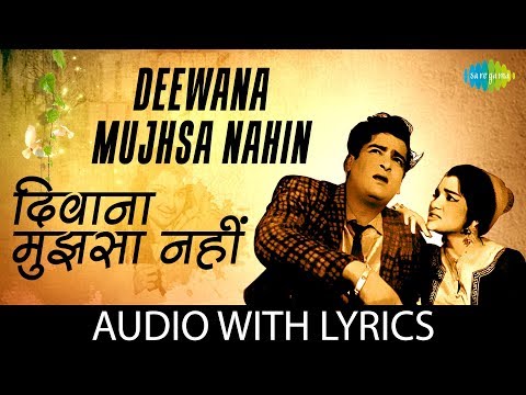 Deewana Mujhsa Nahin with Lyrics | दीवाना मुझसा नहीं के बोल | Mohd.Rafi