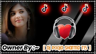 🥳 Tere Bina Main Udaas 🎵 Ultimate Bass Boosted Drop Mix 2025 🎸 Dj Pooja Sharma T15 🔊