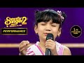 Little Sayisha ने अपनी धुन पर नचाया Arunita को| Superstar Singer Season 2 |Himesh,Al