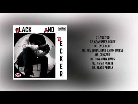 Cel22 - Black And Decker (Full Mixtape)