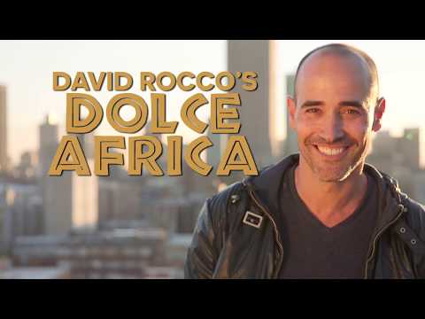 David Rocco’s Dolce Africa | Season 1 | Trailer