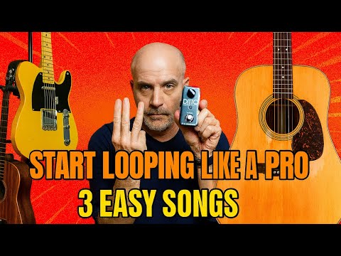 How To Use A Guitar Looper Pedal -3 Easy Songs