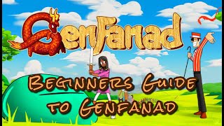 Beginners Guide to Genfanad