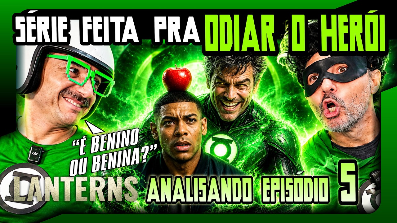 SÉRIE FEITO PRA ODIAR O HERÓI !!! 🤬 REVIEW SEM FRESCURA: EPISÓDIO 5 DE LANTERNAS #lanternas